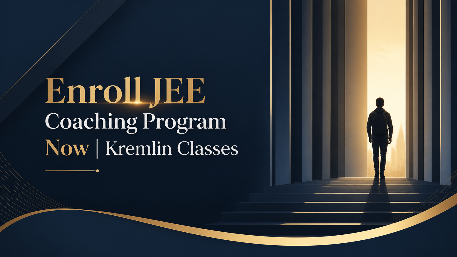 Enroll JEE Coaching Program Now | Kremlin Classes